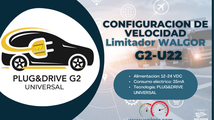 CONFIGURACION DE LIMITE DE VELOCIDAD G2U22 WALGOR